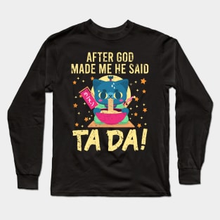 Ta~Da Funny cat eating ramen noodles with Distressed TaDa Cat Ramen bowl Long Sleeve T-Shirt